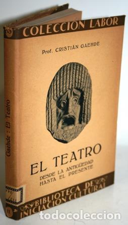 Libros: EL TEATRO - GAEHDE, Cristi&aacute;n - Foto 1
