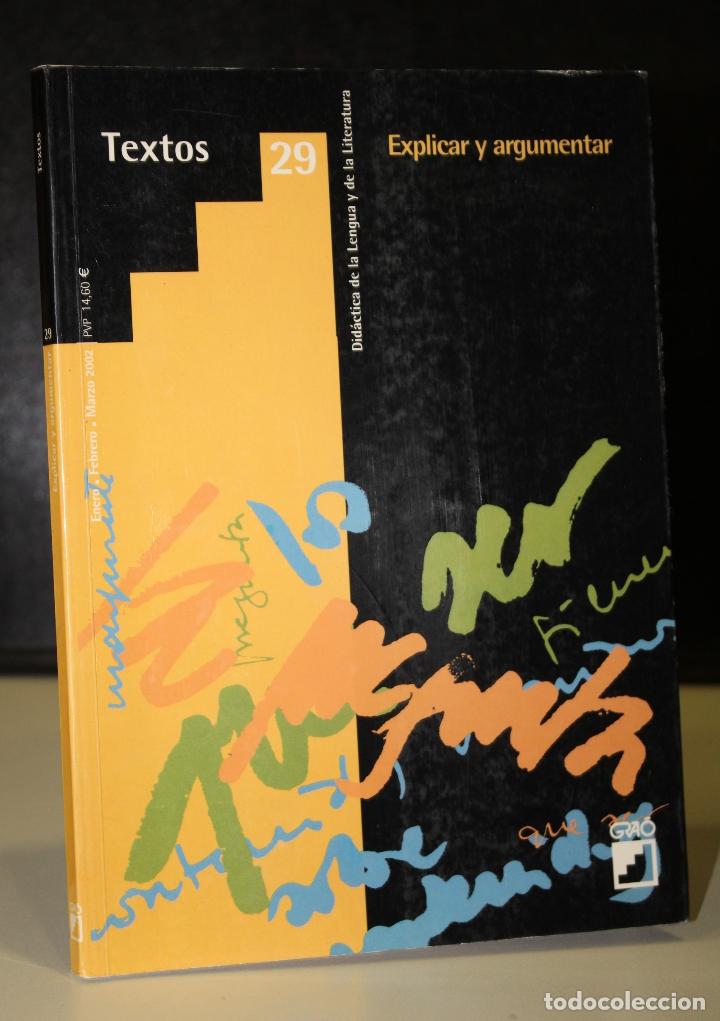 B&uuml;cher: Explicar y argumentar. Did&aacute;ctica de la Lengua y Literatura. N&uacute;mero 29. - Vv.aa.