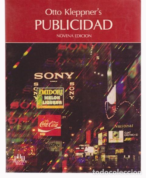 Libros: PUBLICIDAD - OTTO KLEPPNER&acute;S - Foto 1