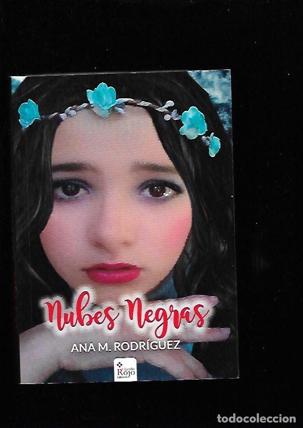 Libros: NUBES NEGRAS - RODRIGUEZ, ANA M. - Foto 4