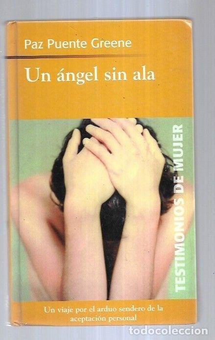 Libros: ANGEL SIN ALA - UN - PUENTE GREENE, PAZ - Foto 2