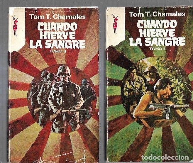 Libros: CUANDO HIERVE LA SANGRE (2 TOMOS) - CHAMALES, TOM T. - Foto 2