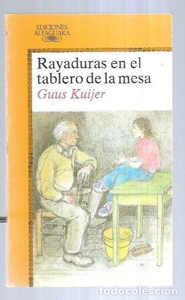 Libros: RAYADURAS EN EL TABLERO DE LA MESA - KUIJER, GUUS - Foto 4