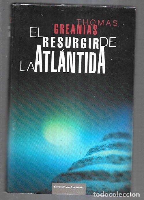 Libros: RESURGIR DE LA ATLANTIDA - EL - GREANIAS, THOMAS - Foto 7