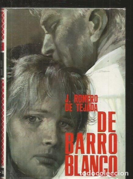 Libros: DE BARRO BLANCO - ROMERO DE TEJADA, J. - Foto 9