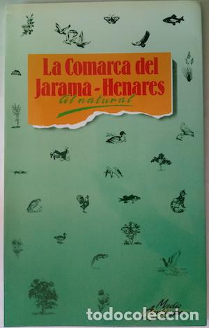 Libros: La comarca del Jarama-Henares al natural - Foto 1