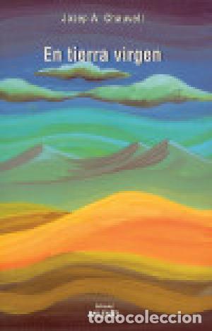 Libros: EN TIERRA VIRGEN - Chauvell,Josep A - Foto 1