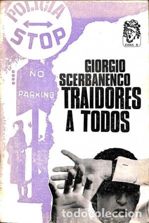 Libros: TRAIDORES A TODOS - Scerbanenco,Giorgio - Foto 1