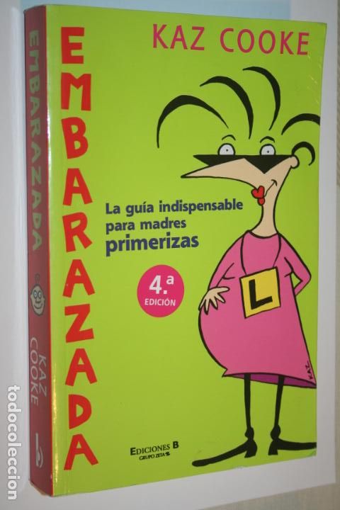 Libros: EMBARAZADA (GU&Iacute;A PARA MADRES PRIMERIZAS; Libro Ediciones B (2005) - Foto 1