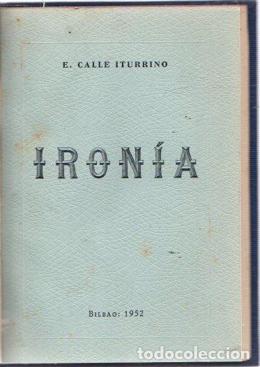Libros: Iron&iacute;a - Calle Iturrino, E. - Foto 1