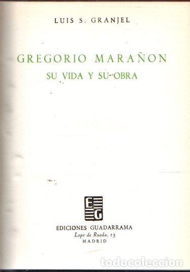 Libros: Gregorio Mara&ntilde;on. Su vida y su obra - Granjel, Luis S. - Foto 1