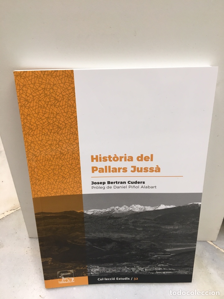 Libros: Hist&ograve;ria del Pallars Juss&agrave; ed. GARSINEU - Foto 1