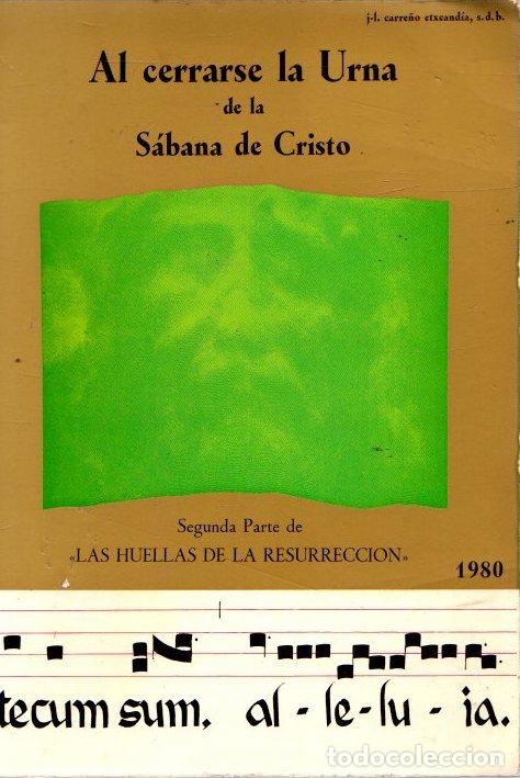 Livros em segunda m&atilde;o: Al cerrarse la urna de la s&aacute;bana de Cristo - Carre&ntilde;o Etxeandia, J.-L.