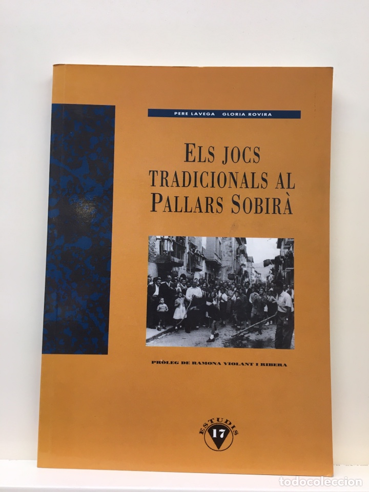 Libros: Els jocs tradicionals al Pallars Sobir&agrave;. Ed. Garsineu - Foto 1