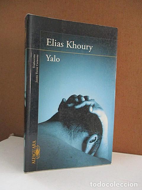 Libros: KHOURY, Elias. - YALO. - Foto 1