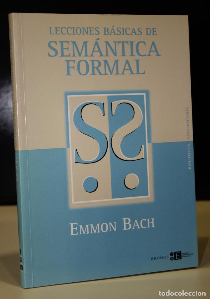 Libros: Lecciones B&aacute;sicas de Sem&aacute;ntica Formal - Bach, Emmon. - Foto 1