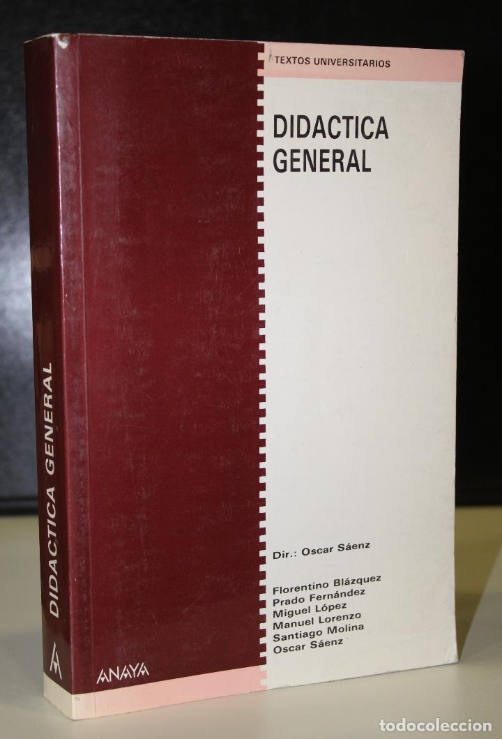 Libros: Did&aacute;ctica general. - S&aacute;enz, Oscar.(dir) ; Vv.aa. - Foto 1