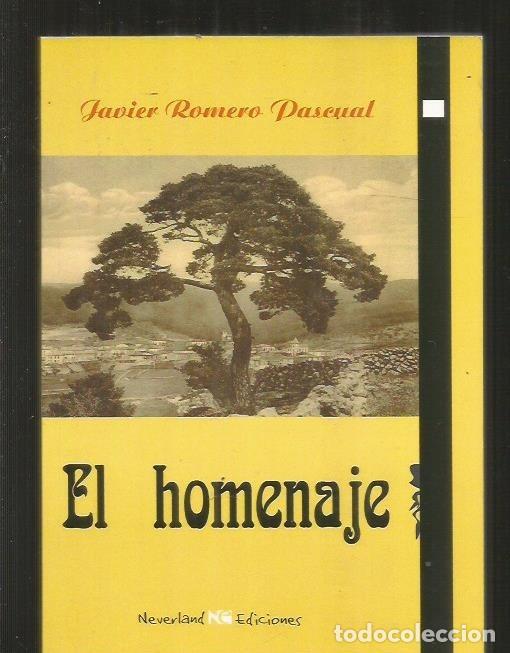 Libros: HOMENAJE - EL - ROMERO PASCUAL, JAVIER - Foto 2