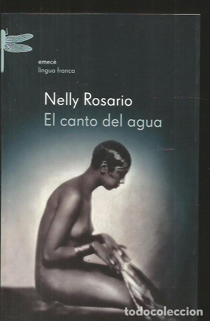 Libros: CANTO DEL AGUA - EL - ROSARIO, NELLY - Foto 2