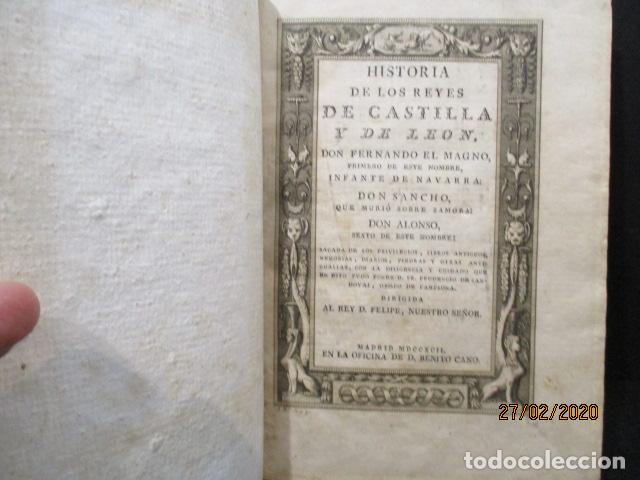 Libros: &rdquo;HISTORIA DE LOS REYES DE CASTILLA Y DE LE&Oacute;N, DON FERNANDO EL MAGNO, PRIMERO DE ESTE NOMBRE, INFANTE