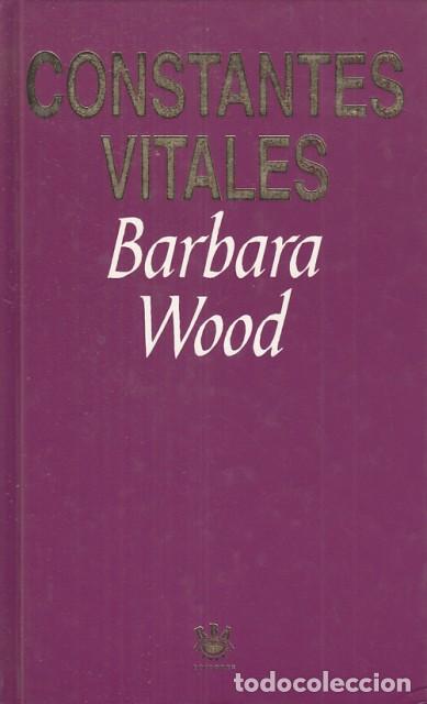 Libros: CONSTANTES VITALES - WOOD, BARBARA - Foto 1