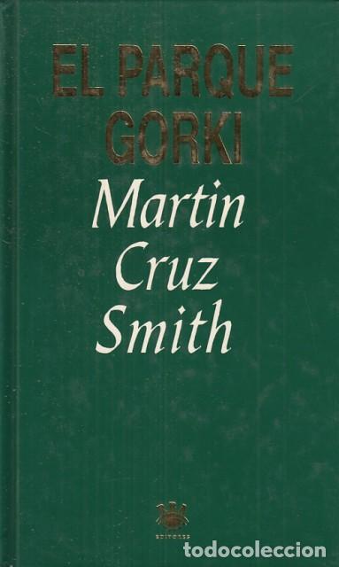 Libros: EL PARQUE GORKI - CRUZ SMITH, MARTIN - Foto 1