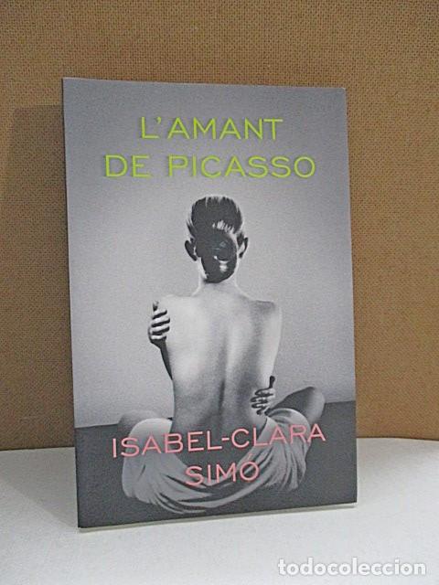 Libros: SIM&Oacute;, Isabel-Clara. - LAMANT DE PICASSO. - Foto 1