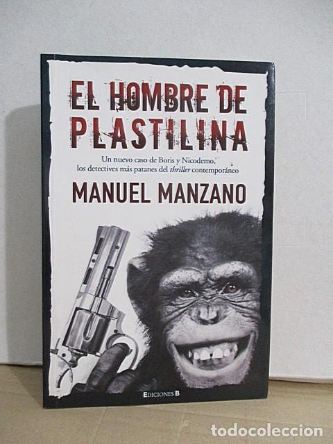 Libros: MANZANO, Manuel. - EL HOMBRE DE PLASTILINA. - Foto 1