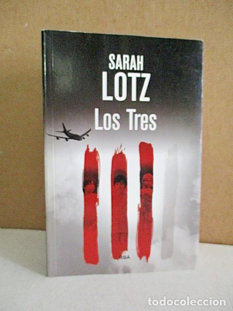 Libros: LOTZ, SARAH. - LOS TRES. - Foto 1