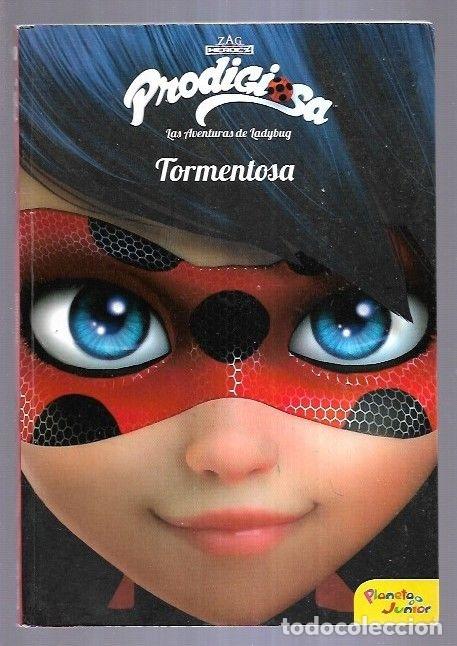 Libros: PRODIGIOSA. LAS AVENTURAS DE LADYBUG. TORMENTOSA - VARIOS - Foto 4