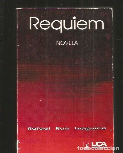 Libros: REQUIEM - RUIZ IZAGUIRRE, RAFAEL - Foto 3