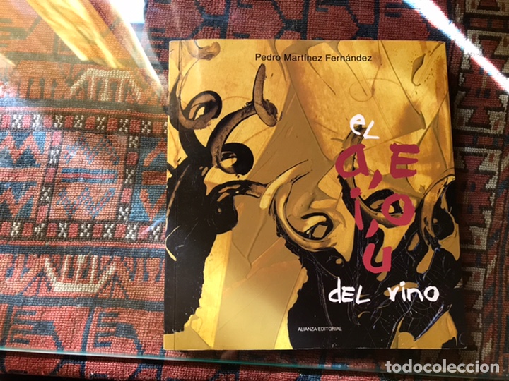 Libros: A e i o u del vino. Pedro Mart&iacute;nez Fern&aacute;ndez - Foto 1
