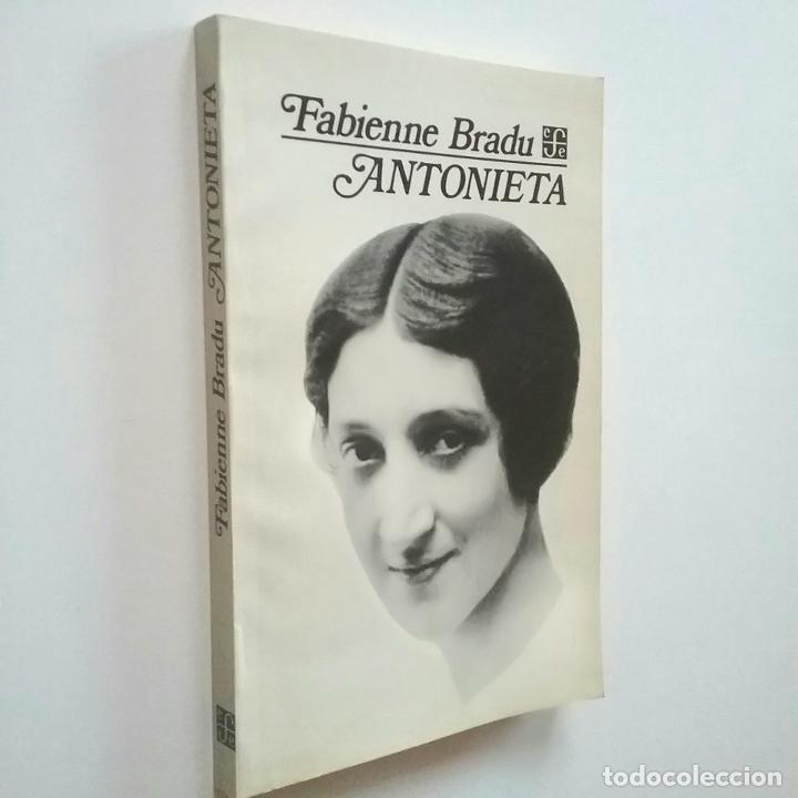 Libri di seconda mano: Fabienne Bradu - Antonieta 1900-1931)
