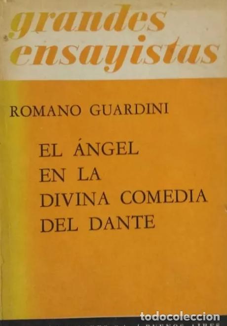 Libros: GUARDINI Romano - EL ANGEL EN LA DIVINA COMEDIA DEL DANTE - Foto 1