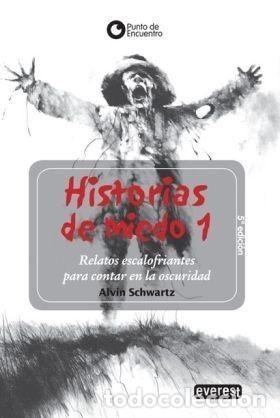Libros: HISTORIAS DE MIEDO 1 - ALVIN SCHWARTZ - Foto 1
