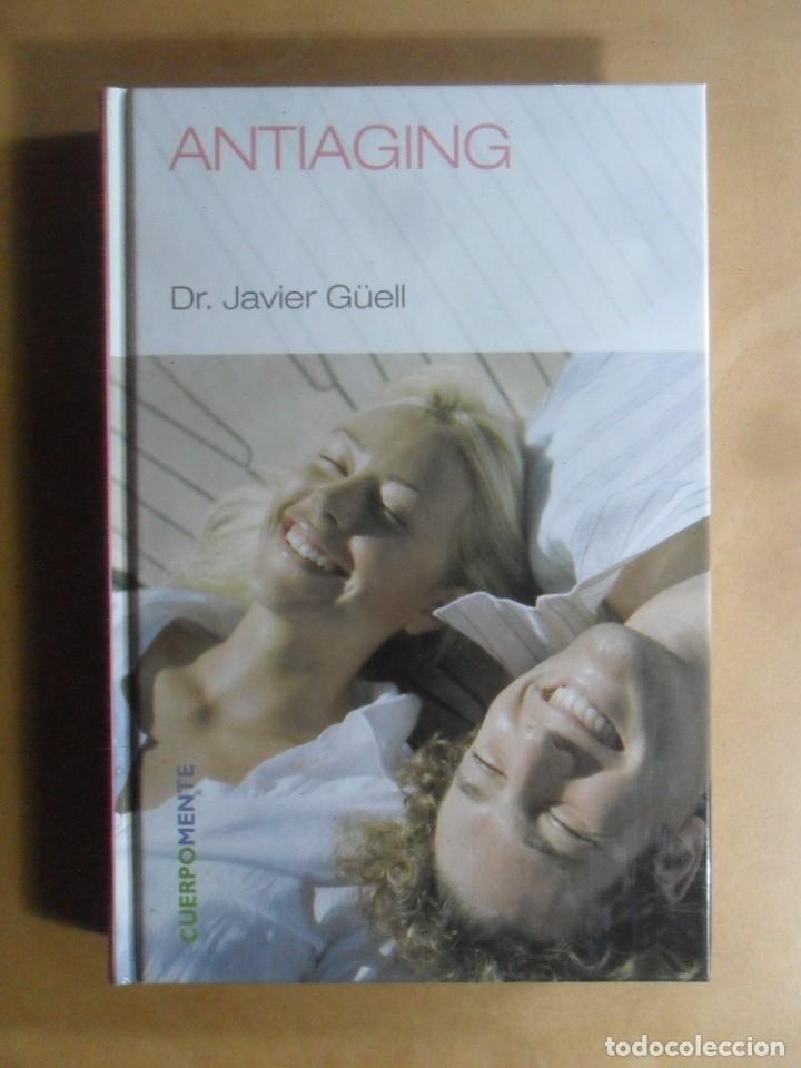 Libros: ANTIAGING - DR. JAVIER G&Uuml;ELL - RBA - 2007 - Foto 1