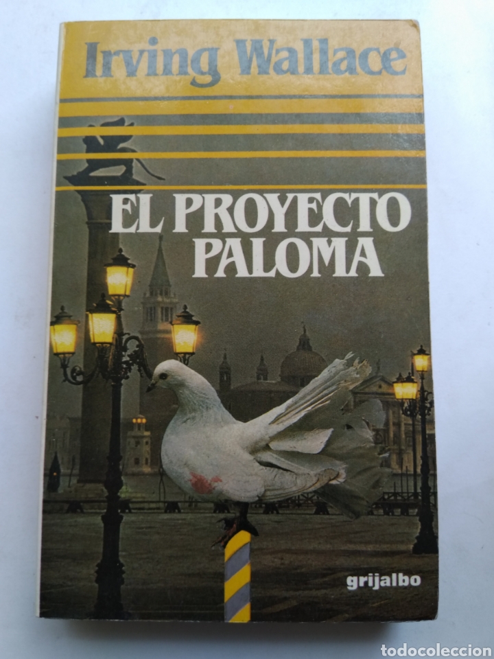Libros: EL PROYECTO PALOMA/IRVING WALLACE - Foto 1