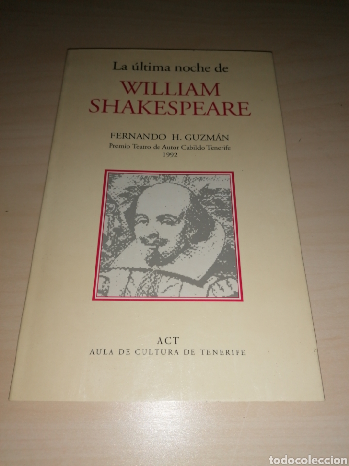 Libros: LA &Uacute;LTIMA NOCHE DE WILLIAM SHAKESPEARE - Fernando H. Guzm&aacute;n