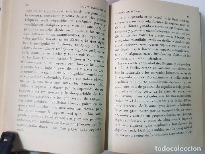 Libros: LUIS BROMFIELD - VAMOS AL GRANO - LA NAVE - SIN FECHA - Foto 6