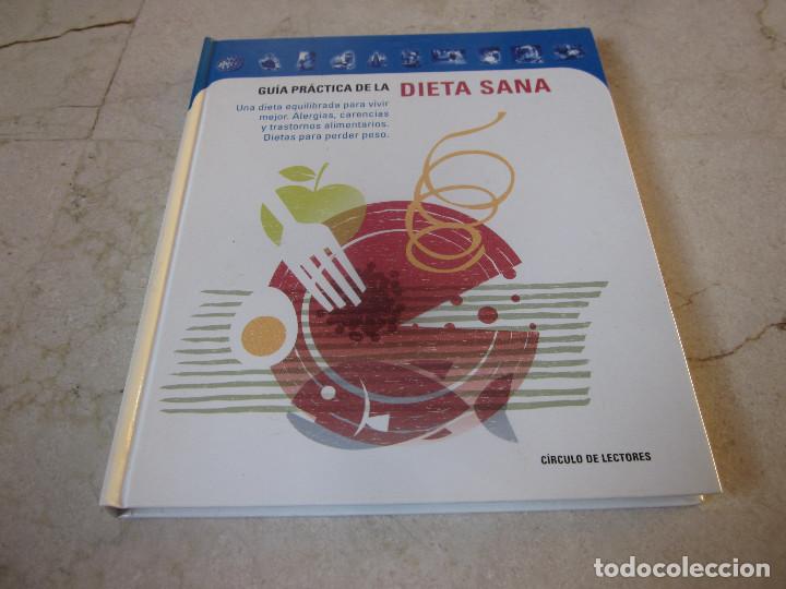 Libros: GUIA PRACTICA DE LA DIETA SANA - CIRCULO DE LECTORES 2000 - Foto 1
