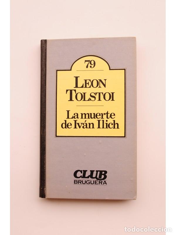 Libros: La muerte de Ivan Ilich - TOLSTOI, Lev Nikolaevich - Foto 1