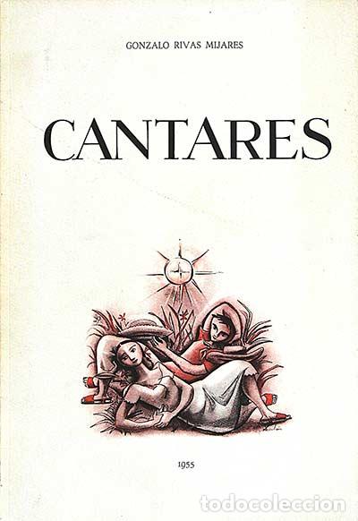 Libros: Cantares - Gonzalo Rivas Mijares - Foto 1