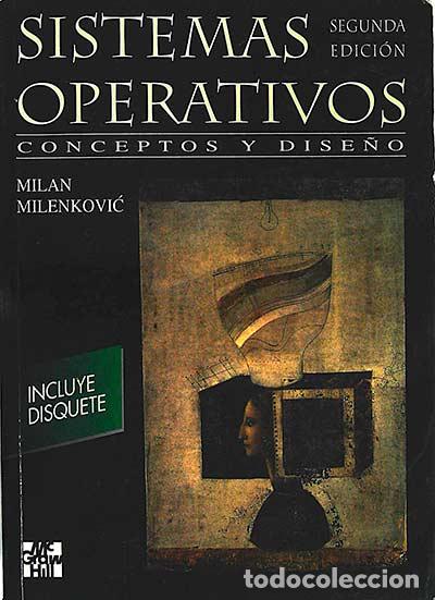 Libros: Sistemas operativos - Milan Milenkovic - Foto 1