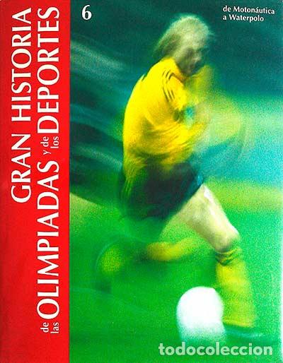 Libros: Gran historia de las Olimpiadas y de los deportes 6 - VVAA - Foto 1