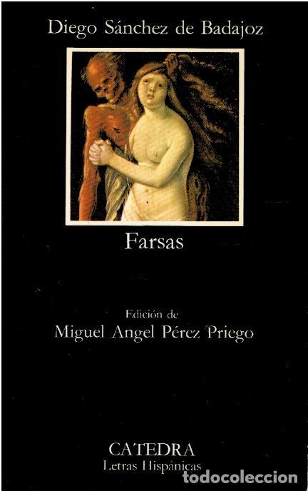 Libros: FARSAS. Edici&oacute;n de Miguel &Aacute;ngel P&eacute;rez Priego. - Foto 1