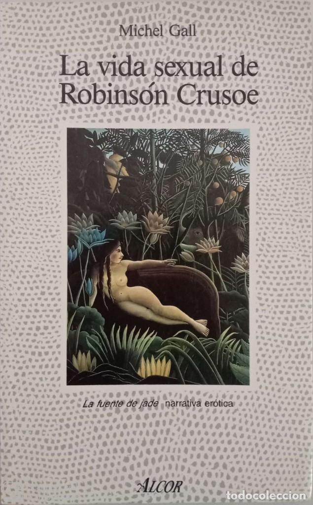 Libros: La vida sexual de Robins&oacute;n Crusoe - Foto 1