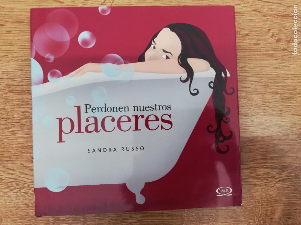 Libros: Perdonen nuestros placeres. Sandra Russo - Foto 1