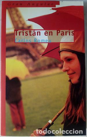 Libros: Trist&aacute;n en Par&iacute;s - Carlos Romeu - Foto 1