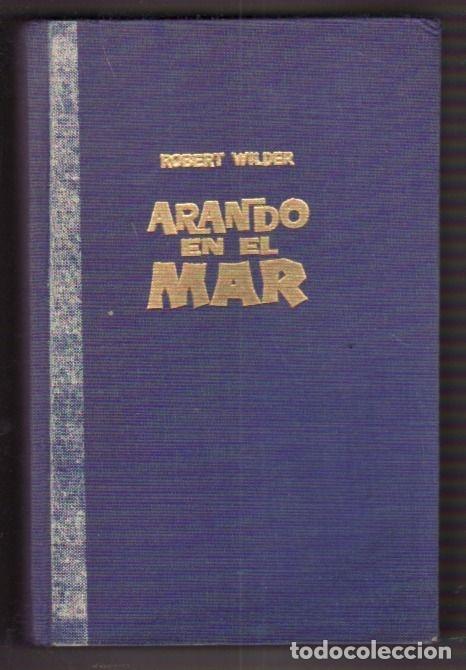 Libros: ARANDO EN EL MAR - WILDER, ROBERT - Foto 5
