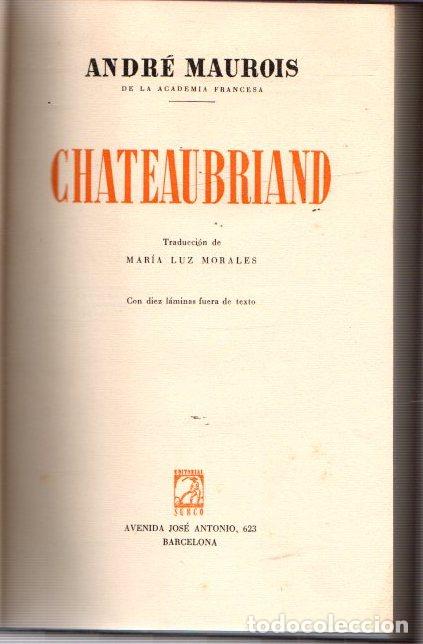 Libros: Chateaubriand - Maurois, Andr&eacute; - Foto 1